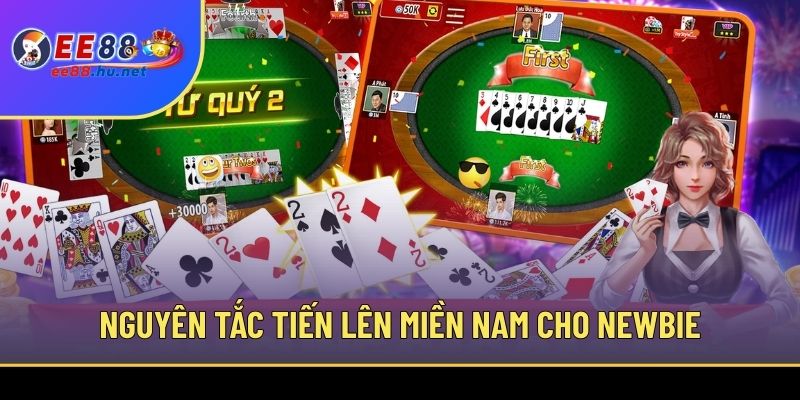 Nguyên tắc Tiến Lên Miền Nam cho newbie